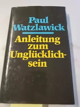 Couverture du produit · Anleitung zum Unglücklich sein
