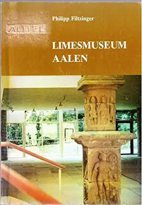 Couverture du produit · Limesmuseum Aalen. 2. Auflage.