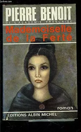 Couverture du produit · MADEMOISELLE DE LA FERTE