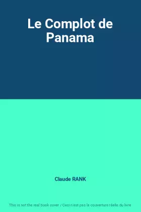 Couverture du produit · Le Complot de Panama