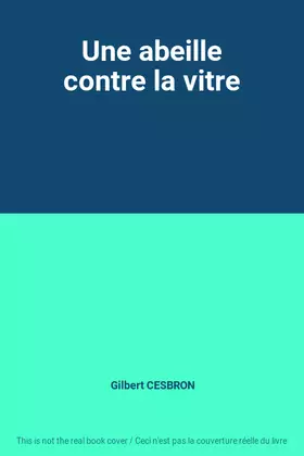Couverture du produit · Une abeille contre la vitre