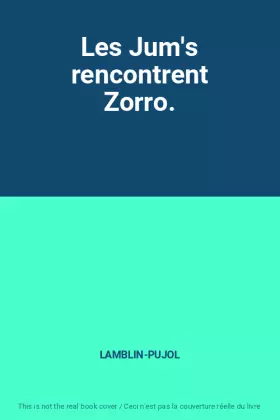 Couverture du produit · Les Jum's rencontrent Zorro.