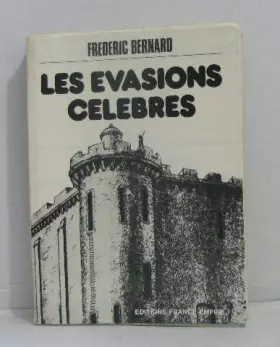 Couverture du produit · Les évasions célêbres