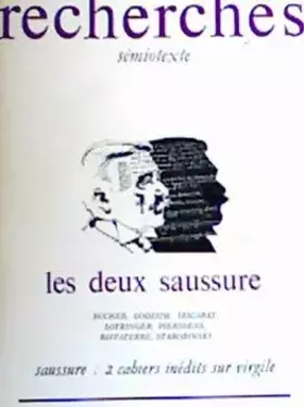 Couverture du produit · Recherche, sémiotexte, les deux saussure