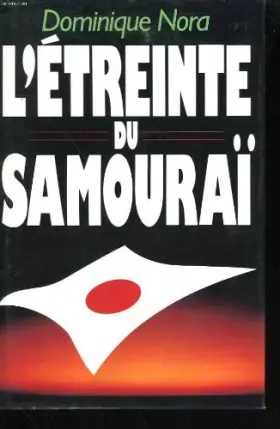 Couverture du produit · L'etreinte du samourai.