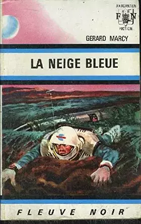 Couverture du produit · La Neige bleue