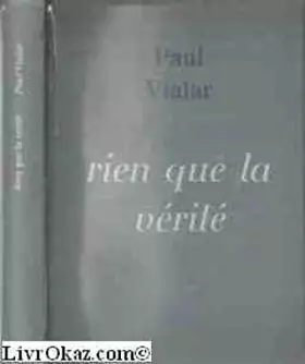 Couverture du produit · Rien que la vérité