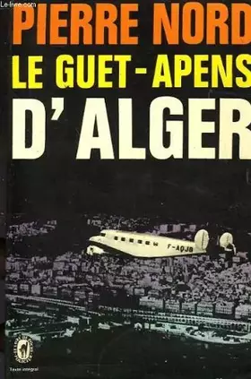 Couverture du produit · Le guet-apens d'Alger