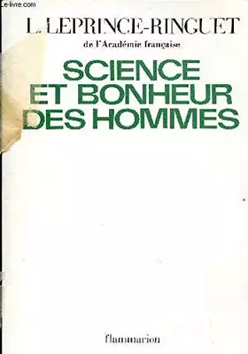 Couverture du produit · SCIENCE ET BONHEUR DES HOMMES