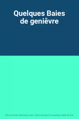 Couverture du produit · Quelques Baies de geniêvre