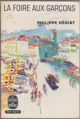 Couverture du produit · La Foire Aux Garçons