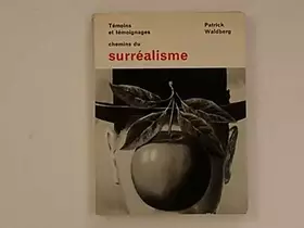 Couverture du produit · Chemins du surréalisme