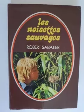 Couverture du produit · Les noisette sauvages