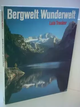 Couverture du produit · Bergwelt, Wunderwelt.
