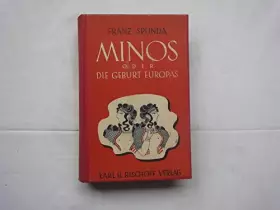 Couverture du produit · Minos Oder Die Geburt Europas. Roman.