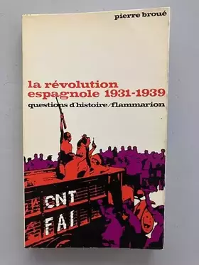 Couverture du produit · La Révolution espagnole 1931-1939