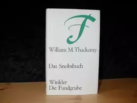 Couverture du produit · Die Fundgrube  (Nr. 3) Das Snobsbuch