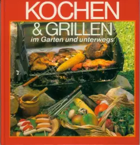 Couverture du produit · Kochen & grillen im Garten und unterwegs.