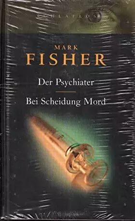 Couverture du produit · Der Psychiater/ Bei Scheidung Mord. Zwei Thriller in einem Band.