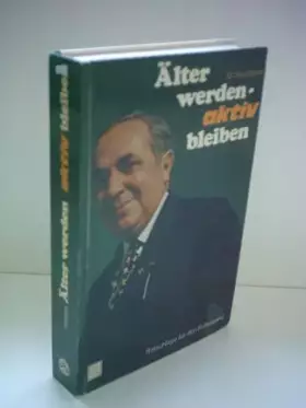 Couverture du produit · Älter werden - Aktiv bleiben