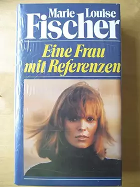 Couverture du produit · Die Frau mit Referenzen - Roman