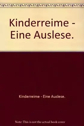Couverture du produit · Kinderreime - Eine Auslese.