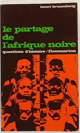 Couverture du produit · Le partage de l'Afrique noire