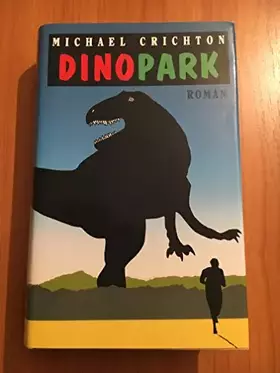 Couverture du produit · Jurassic Park Dino Park. Roman.