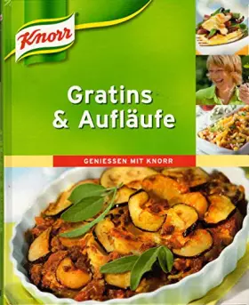 Couverture du produit · Knorr - Gratins & Aufläufe
