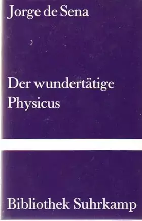 Couverture du produit · Der Wundert?tige Physicus. Eine Novelle (Bibliothek Suhrkamp, 921)