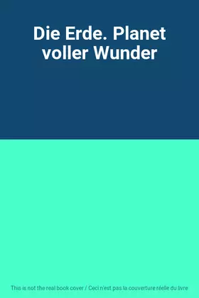 Couverture du produit · Die Erde. Planet voller Wunder