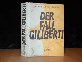 Couverture du produit · Der Fall Giliberti. Roman.