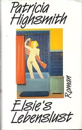 Couverture du produit · Elsie s Lebenslust