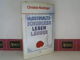 Couverture du produit · Haushalts-Schnecken leben länger