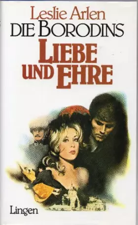 Couverture du produit · Die Borodins : Liebe und Ehre