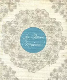 Couverture du produit · L'encyclopédie des parents modernes