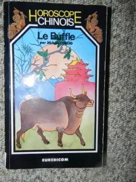 Couverture du produit · Horoscope Chinois Le buffle