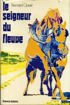 Couverture du produit · Le Seigneur du fleuve