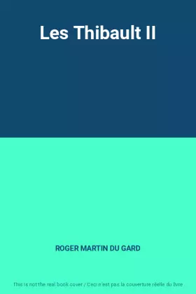 Couverture du produit · Les Thibault II