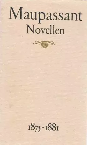 Couverture du produit · Guy de Maupassant Novellen 1875 - 1881