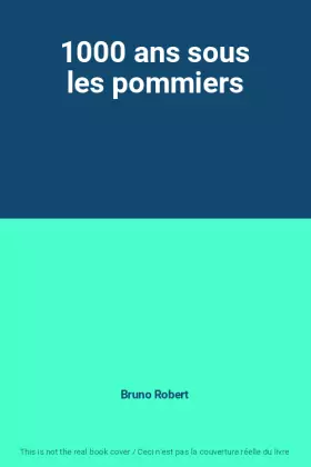 Couverture du produit · 1000 ans sous les pommiers