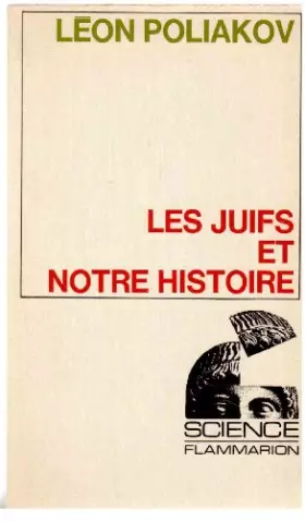 Couverture du produit · Les juifs et notre histoire