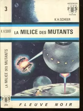 Couverture du produit · La milice des mutants.