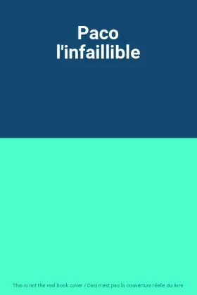Couverture du produit · Paco l'infaillible