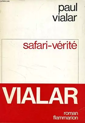Couverture du produit · SAFARI-VERITE