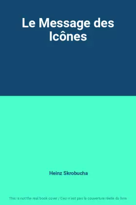 Couverture du produit · Le Message des Icônes
