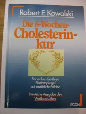Couverture du produit · Die 8-Wochen-Cholesterin-Kur