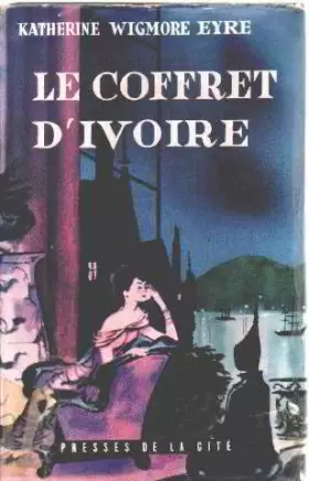 Couverture du produit · Le coffret d'ivoire