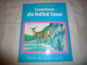 Couverture du produit · L'aventure de bebe faon