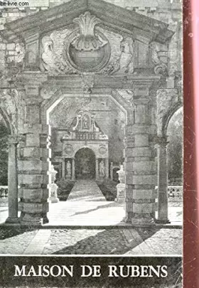 Couverture du produit · LA MAISON DE RUBENS, GUIDE SOMMAIRE